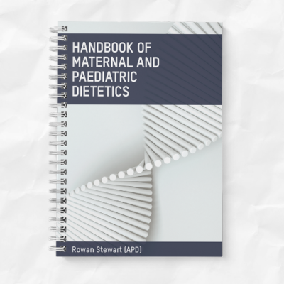 Handbook of Maternal and Paediatric Dietetics